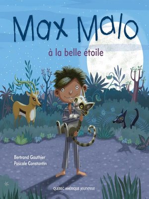 cover image of Max Malo 02--Max Malo à la belle étoile